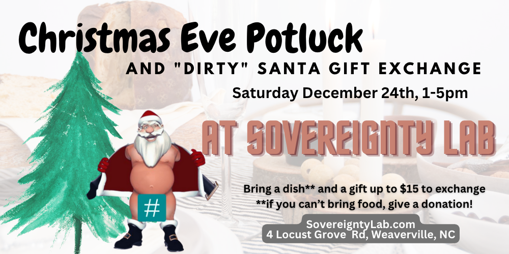 Christmas Eve Potluck and "Dirty" Santa Gift Exchange