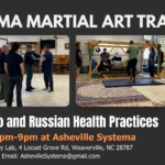 Systema: Russian Martial Art, Pravilo and Health Practices -Tuesdays