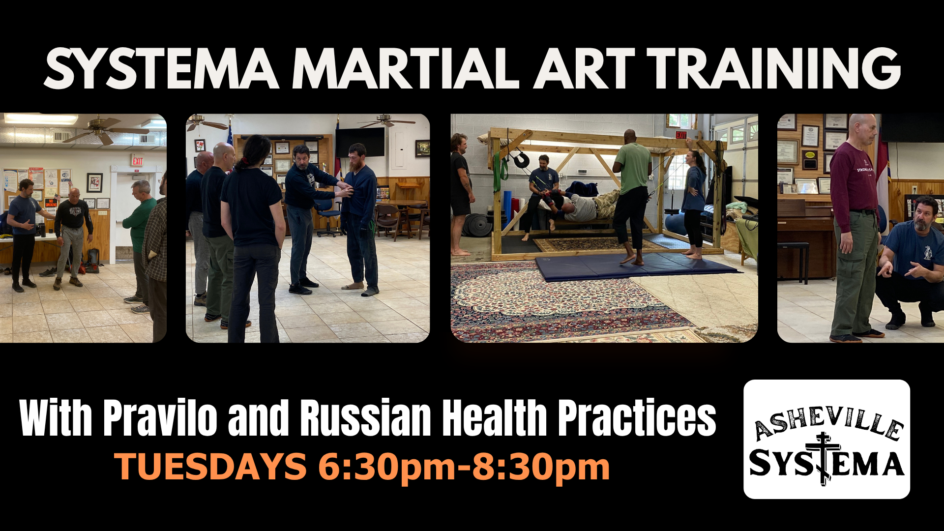 Systema: Russian Martial Art, Pravilo and Health Practices -Tuesdays